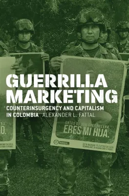  Navigating the Colombian Market: A Tale of Grit and Guerrilla Marketing